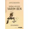 Seninle Her Şeye Varım Ben - Edib Çapanoğlu - Salon Yayınları