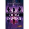Ölüm Damlası - Fatma Veli - Salon Yayınları