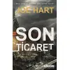 Son Ticaret - Joe Hart - Salon Yayınları