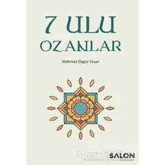 7 Ulu Ozanlar - Mehmet Özgür Ersan - Salon Yayınları