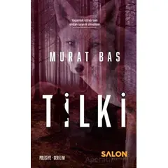 Tilki - Murat Baş - Salon Yayınları