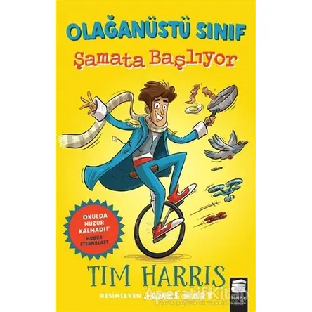 Şamata Başlıyor - Olağanüstü Sınıf - Tim Harris - Final Kültür Sanat Yayınları