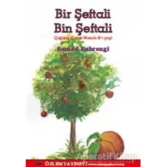 Bir Şeftali Bin Şeftali - Samed Behrengi - Özlem Yayınevi