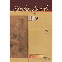 Ratibe - Samiha Ayverdi - Kubbealtı Neşriyatı Yayıncılık