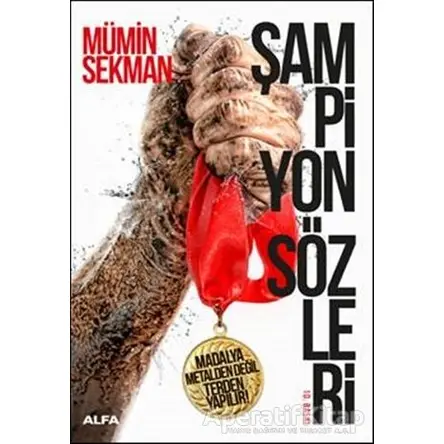 Şampiyon Sözleri - Mümin Sekman - Alfa Yayınları