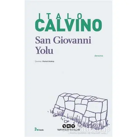 San Giovanni Yolu - Italo Calvino - Yapı Kredi Yayınları