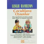 Çocuklara Oyunlar - Leslie Hamilton - Özgür Yayınları