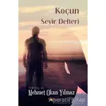 Koçun Seyir Defteri - Mehmet Okan Yılmaz - Ayata Kitap