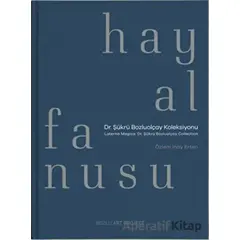 Hayal Fanusu (Ciltli) - Özlem İnay Erten - Bozlu Art Project