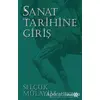 Sanat Tarihine Giriş - Selçuk Mülayim - Yeditepe Yayınevi