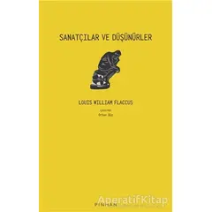 Sanatçılar ve Düşünürler - Louis William Flaccus - Pinhan Yayıncılık