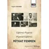 Eğitimci-Piyanist Piyanist-Eğitimci Mithat Fenmen