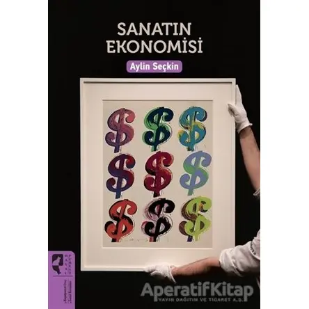 Sanatın Ekonomisi - Aylin Seçkin - HayalPerest Kitap