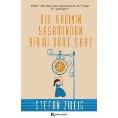 Bir Kadının Yaşamından Yirmi Dört Saat - Stefan Zweig - Sander Yayınları