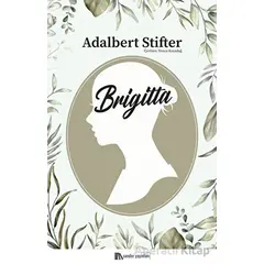 Brigitta - Adalbert Stifter - Sander Yayınları