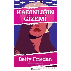 Kadınlığın Gizemi - Betty Friedan - Sander Yayınları