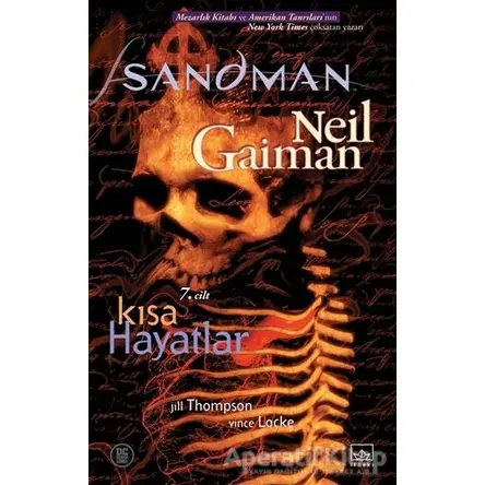 Sandman 7 - Kısa Hayatlar - Neil Gaiman - İthaki Yayınları