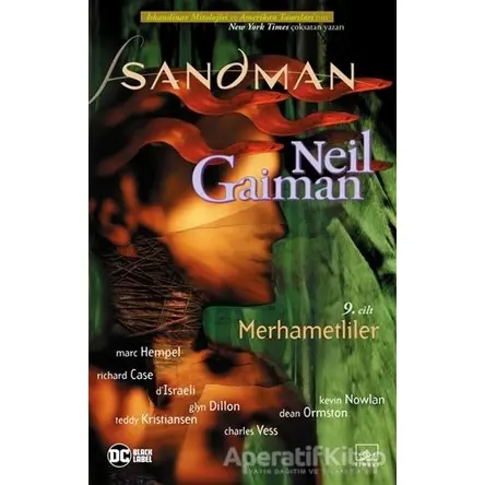 Sandman 9: Merhametliler - Neil Gaiman - İthaki Yayınları