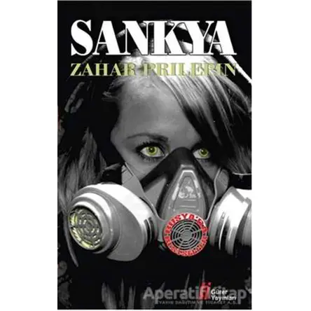 Sankya - Zahar Prilepin - Gürer Yayınları