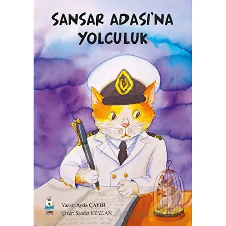 Sansar Adası’na Yolculuk - Ayda Çayır - Luna Çocuk Yayınları