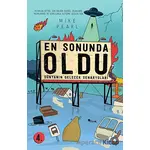 En Sonunda Oldu - Mike Pearl - Orenda