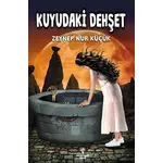 Kuyudaki Dehşet - Zeynep Nur Küçük - Serencam Çocuk