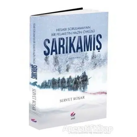 Sarıkamış - Şevket Koşar - Arel Kitap