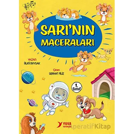 Sarı’nın Maceraları - Ülkü Duysak - Yuva Yayınları