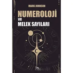 Numeroloji ve Melek Sayıları - Mark Johnson - Sarmal Kitabevi