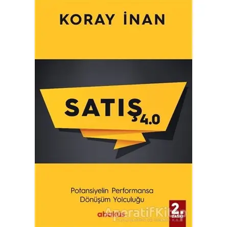 Satış 4.0 - Koray İnan - Abaküs Kitap