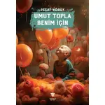 Umut Topla Benim İçin - Reşat Yörük - Varyant Yayıncılık