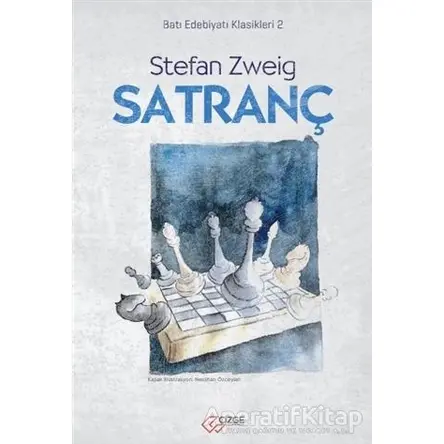 Satranç - Stefan Zweig - Çizge Yayınevi