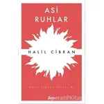 Asi Ruhlar - Halil Cibran - Zeplin Kitap