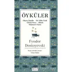 Öyküler - Fyodor Mihayloviç Dostoyevski - Koridor Yayıncılık