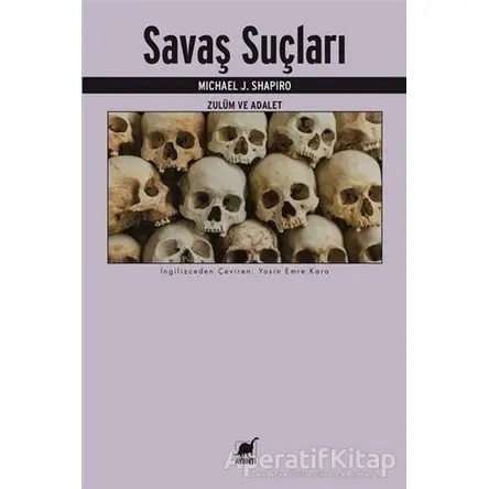 Savaş Suçları - Michael J. Shapiro - Ayrıntı Yayınları