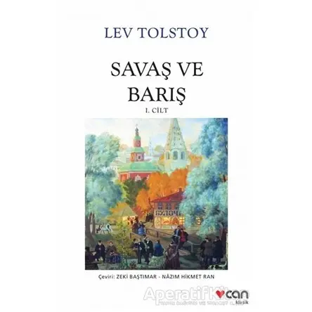 Savaş ve Barış (2 Cilt Takım) - Lev Nikolayeviç Tolstoy - Can Yayınları