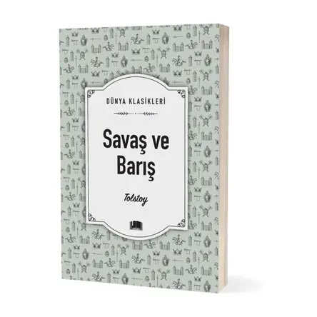 Savaş ve Barış - Lev Nikolayeviç Tolstoy - Ema Kitap