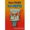 Ko-Medya - Yalçın Pekşen - Say Yayınları