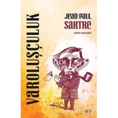 Varoluşçuluk - Jean Paul Sartre - Say Yayınları