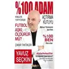 % 100 Adam - Yavuz Seçkin - Sayfa6 Yayınları