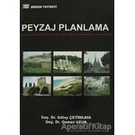 Peyzaj Planlama - Osman Uzun - Birsen Yayınevi