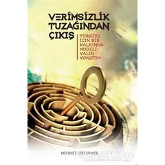 Verimsizlik Tuzağından Çıkış - Mehmet Aziz Ermer - Scala Yayıncılık