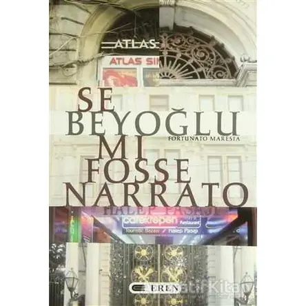 Se Beyoğlu Mı Fosse Narrato - Fortunato Maresia - Eren Yayıncılık