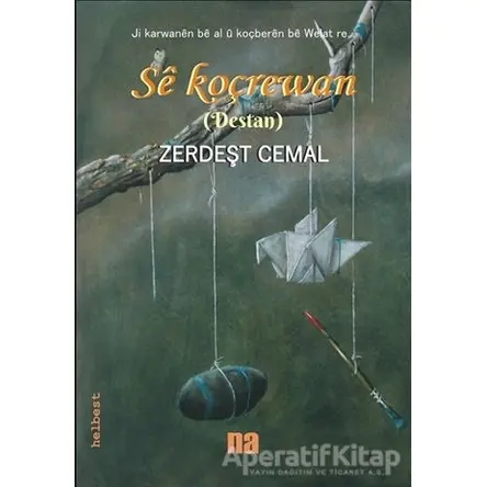 Se Koçrewan - Zerdeşt Cemal - Na Yayınları