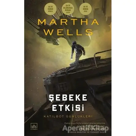 Şebeke Etkisi - Martha Wells - İthaki Yayınları