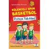 Eğlenceli Spor Basketbol - Şebnem Güler Karacan - Sihirli Kalem