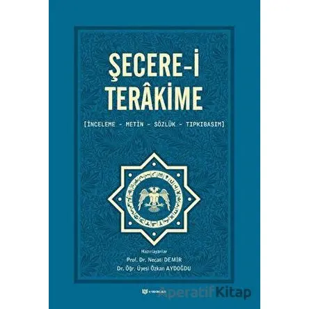 Şecerei Terakime - Necati Demir - H Yayınları