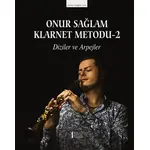 Onur Sağlam Klarnet Metodu-2 Diziler ve Arpejler - Onur Sağlam - Müzik Eğitimi Yayınları