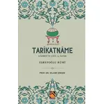 Tarikatname: Kadiriyye Usul ve Adabı - Eşrefoğlu Rumi - Selami Şimşek - Buhara Yayınları