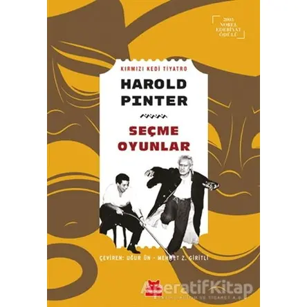 Seçme Oyunlar - Harold Pinter - Kırmızı Kedi Yayınevi